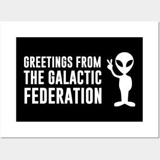 Greetings from the Galactic Federation Alien Posters and Art